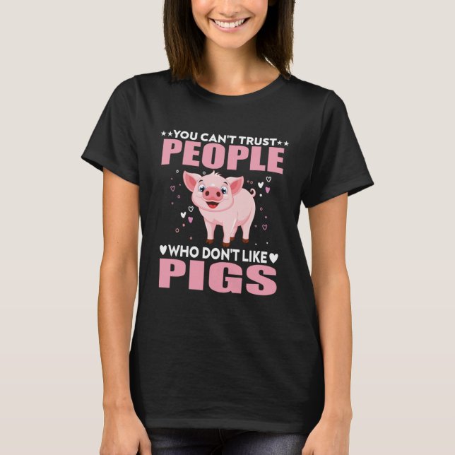 Camiseta Pig Saying Hog Lover Pig Lovers Farmer Funny (Frente)