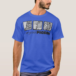 CAMISETA PIGEON 1 MUITO LEGAL