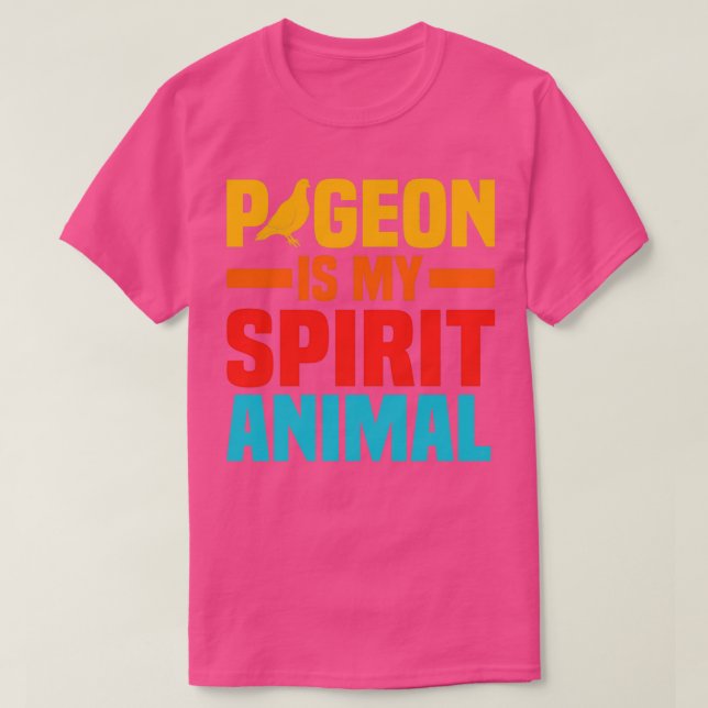 Camiseta Pigeon Is My Spirit Animal 2 (Frente do Design)