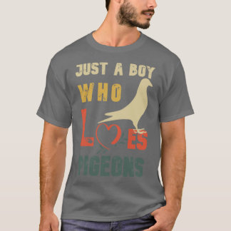 Camiseta Pigeon Just A Boy Who Loves Pigeons 2