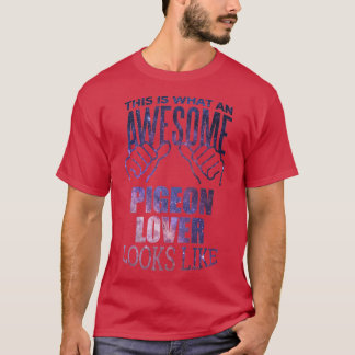 Camiseta Pigeon Lover Design Funny Gift Design