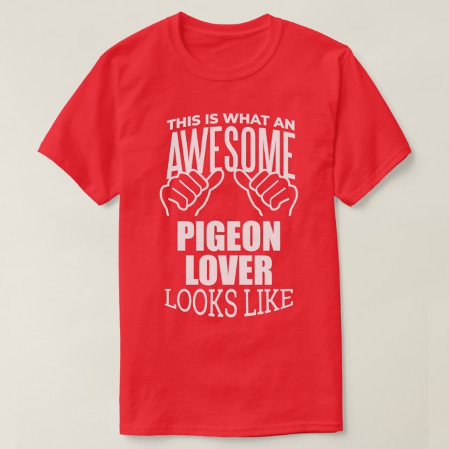 Camiseta Pigeon Lover Design Funny Gift Design 3 (Frente do Design)
