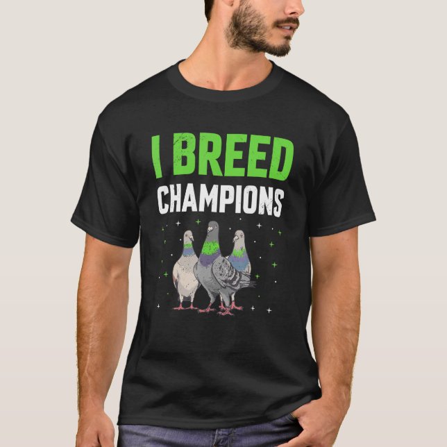 Camiseta Pigeon Racing Champion Pigeon Racers (Frente)