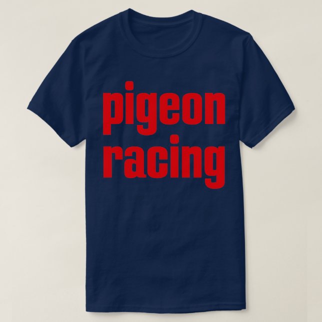 Camiseta Pigeon Racing Hobby 1 (Frente do Design)