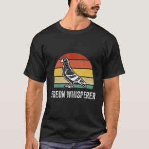 Camiseta Pigeon Whisperer