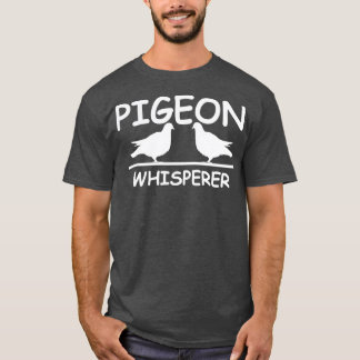 Camiseta Pigeon Whisperer Love Pigeons Engraçado Pássaro 1