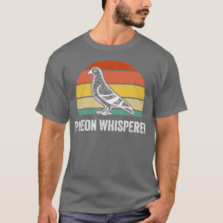 Camiseta Pigeon Whisperer Vintage Engraçado Gift Pigeons Bi