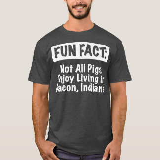 Camiseta Pigs Don't Enjoy in Bacon Indiana Pun Indianapolis