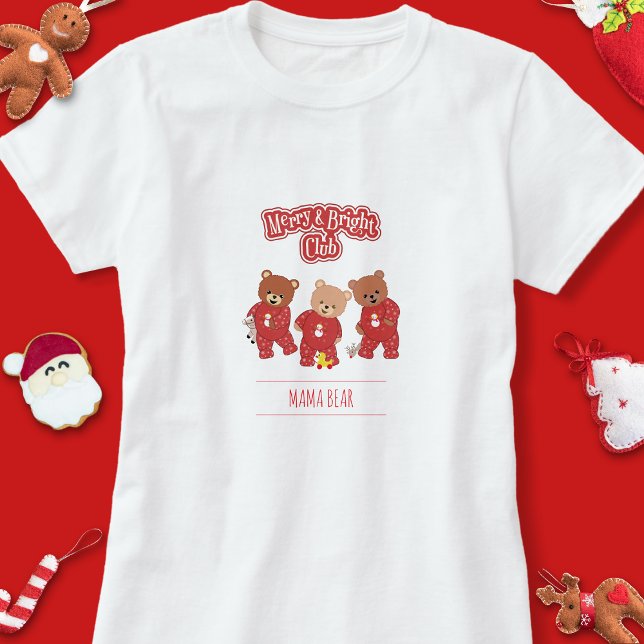 Camiseta Pijamas de Natal do Clube de Felizes e Brilhos do  (Merry & Bright Club Teddy Bears t shirt)