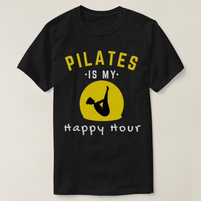 Camiseta Pilates É A Minha Feliz Hora 10 (Frente do Design)