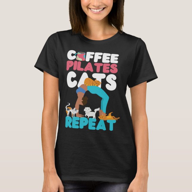 Camiseta Pilates Instructor Teacher Coffee Dog Coffee Pilat (Frente)