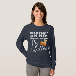 Camiseta Pilates Instrutor Pilates Pensou Que Pie Lattes
