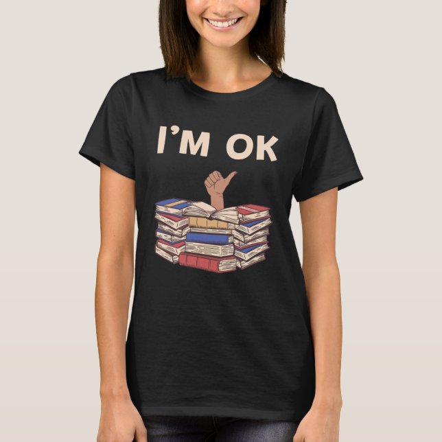 Camiseta Pilha de Livros Eu estou bem (Frente)