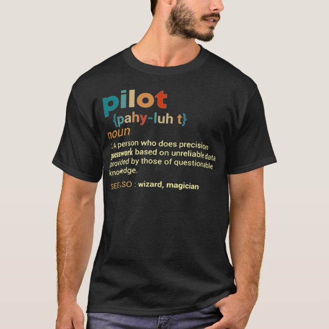 Camiseta Pilot Definition  Funny Pilot (Frente)