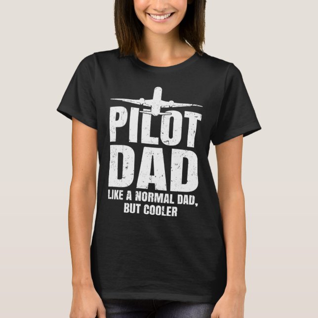 Camiseta Pilot for Dad Men Aviation Airplane Aircraft Pilot (Frente)