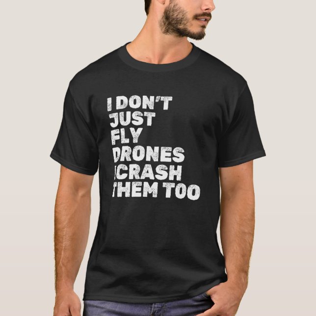 Camiseta Piloto de Drone do Quadcopter FPV Piloto RC Funny  (Frente)