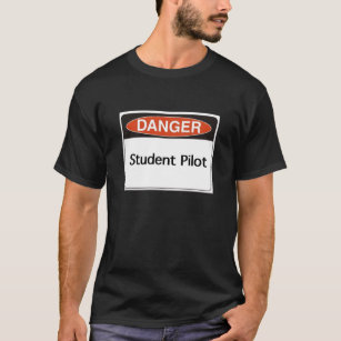 Camiseta Piloto de estudante do sinal do perigo