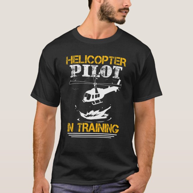 Camiseta Piloto De Helicóptero Em Treinamento (Frente)