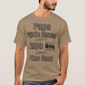 Camiseta Piloto de pai caçando como um Pai normal Legal