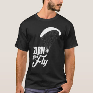 Camiseta Piloto de Paramotor de nascer para Voo