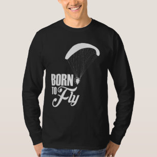 Camiseta Piloto de Paramotor de nascer para Voo