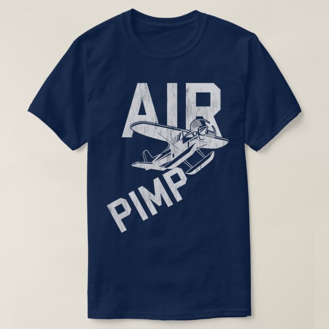 Camiseta Piloto De Pimp De Ar Funny Distante Cotação Propul (Frente do Design)