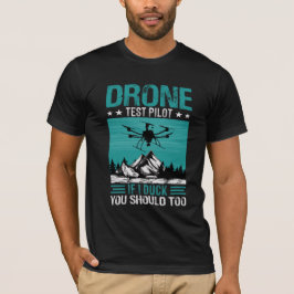Camiseta Piloto de teste de drone - Engraçado
