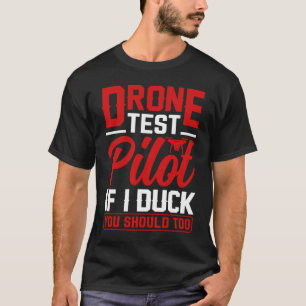 Camiseta Piloto de teste de drone Entusiastas Asas Se Eu Du