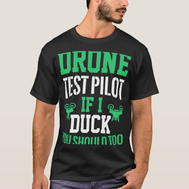 Camiseta Piloto de teste de drone Entusiastas Asas Se Eu Du (Frente)