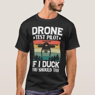 Camiseta Piloto de teste de drone Entusiastas Asas Se Eu Du
