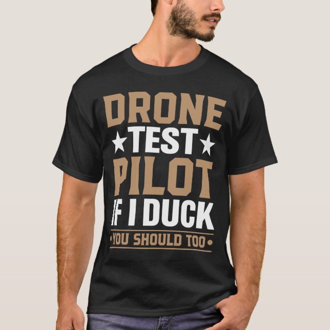 Camiseta Piloto de teste de drone Entusiastas Asas Se Eu Du (Frente)