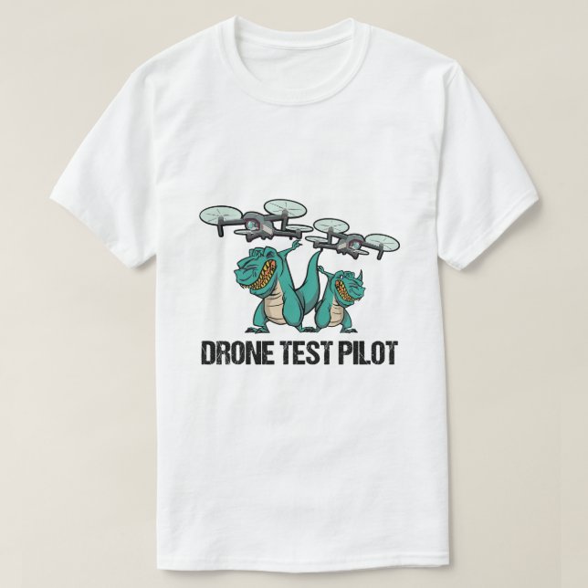 Camiseta Piloto de teste de drone TRex Pais do Dinossauro (Frente do Design)