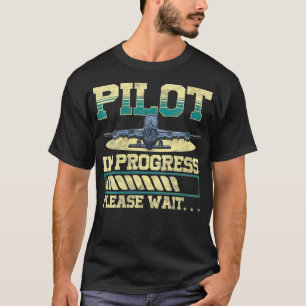 Camiseta Piloto Engraçado De Mulheres Em Curso, Aguarde O A