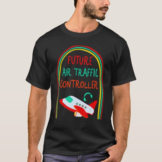 Camiseta Piloto Futuro aeroporto de controlador de tráfego  (Frente)