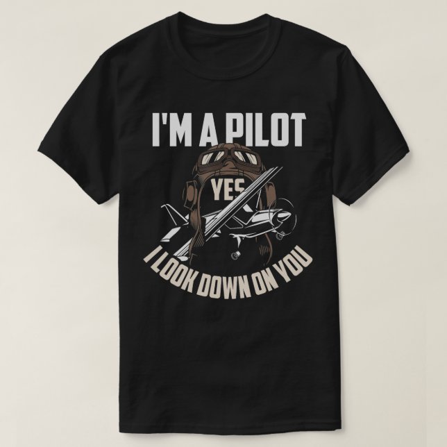 Camiseta Piloto Piloto Piloto Humor Funny Dizendo Presente (Frente do Design)