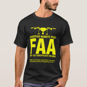 Camiseta Pilotos de Drone Certificados de Faa Pilotos Remot