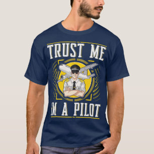 Camiseta Pilotos Dotados Confiem Em Mim Um Ar Fundido De Av