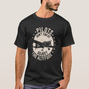 Camiseta Pilotos Não Sudam Nós Ajustamos A Altitude Diverti