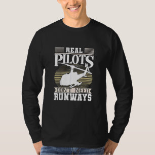 Camiseta Pilotos reais não precisam de pistas, Piloto de he