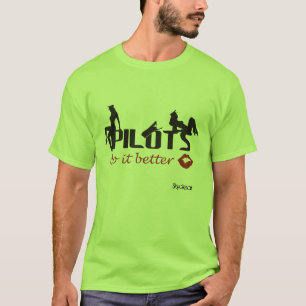 Camiseta Pilots do it better