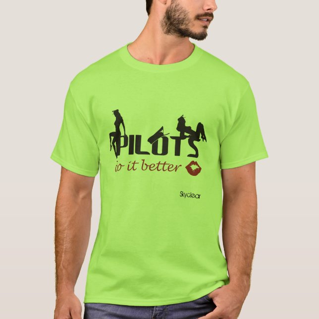 Camiseta Pilots do it better (Frente)