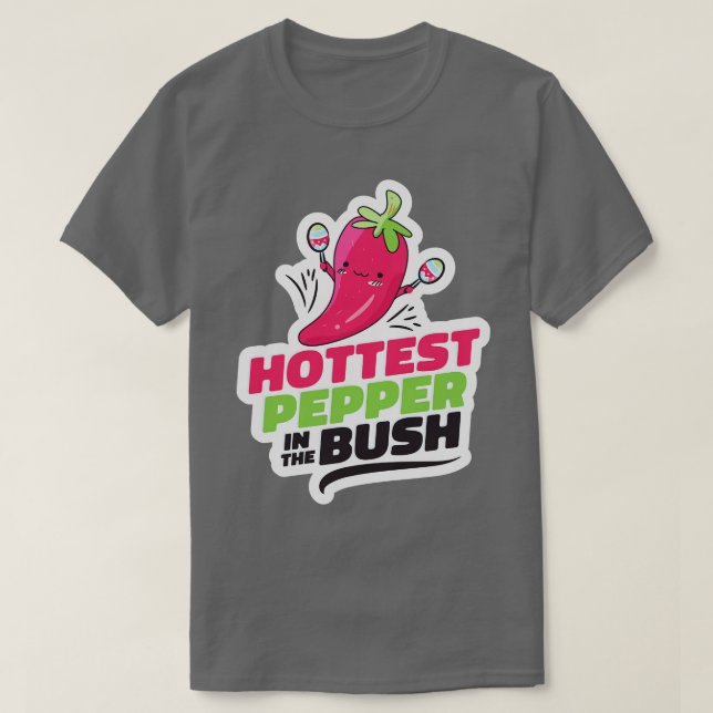 Camiseta Pimenta Mais Quente do Toon Cute Engraçado Bush Ch (Frente do Design)