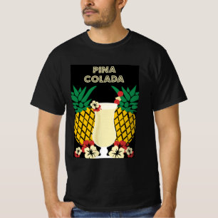 Camiseta Piña Colada Cocktail Beba Presente T-Shirt