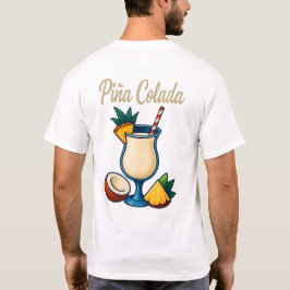 Camiseta Piña Colada T-Shirt – Tropical Rum Cocktail