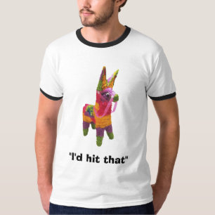 Camiseta pinata, "eu bateria aquele "