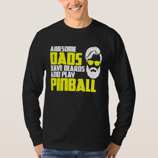 Camiseta Pinball saying pinball machine father's day pinbal (Frente)
