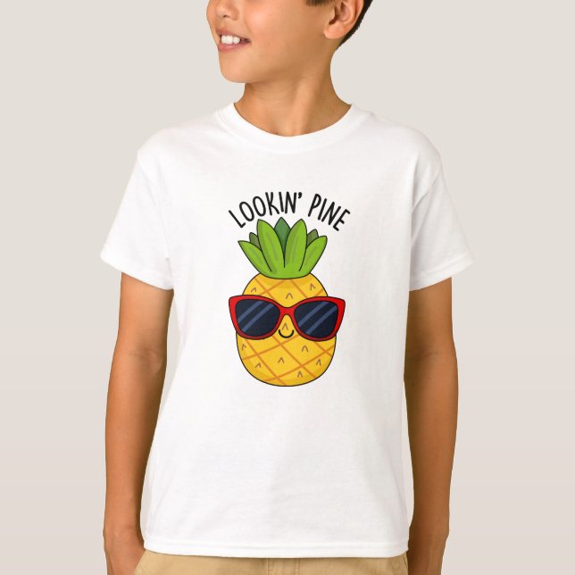 Camiseta Pine Engraçado Pineapple Pun (Frente)