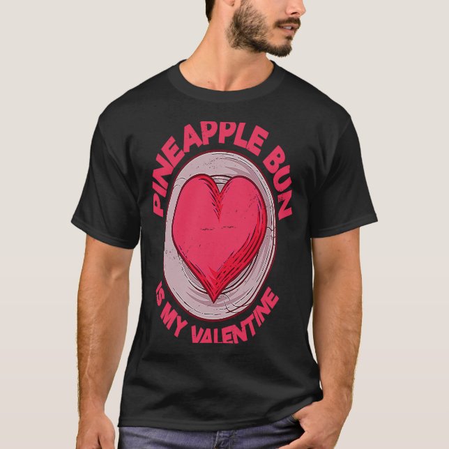 Camiseta Pineapple Bun Is My Valentine Bolo Bao  Sweet Bun  (Frente)