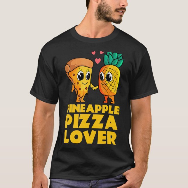 Camiseta Pineapple Pizza Cute Hawaiai Comida Snack (Frente)