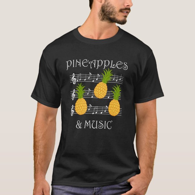 Camiseta Pineapples and Music Clef Musician Teacher Fruits (Frente)